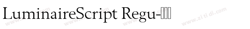 LuminaireScript Regu字体转换